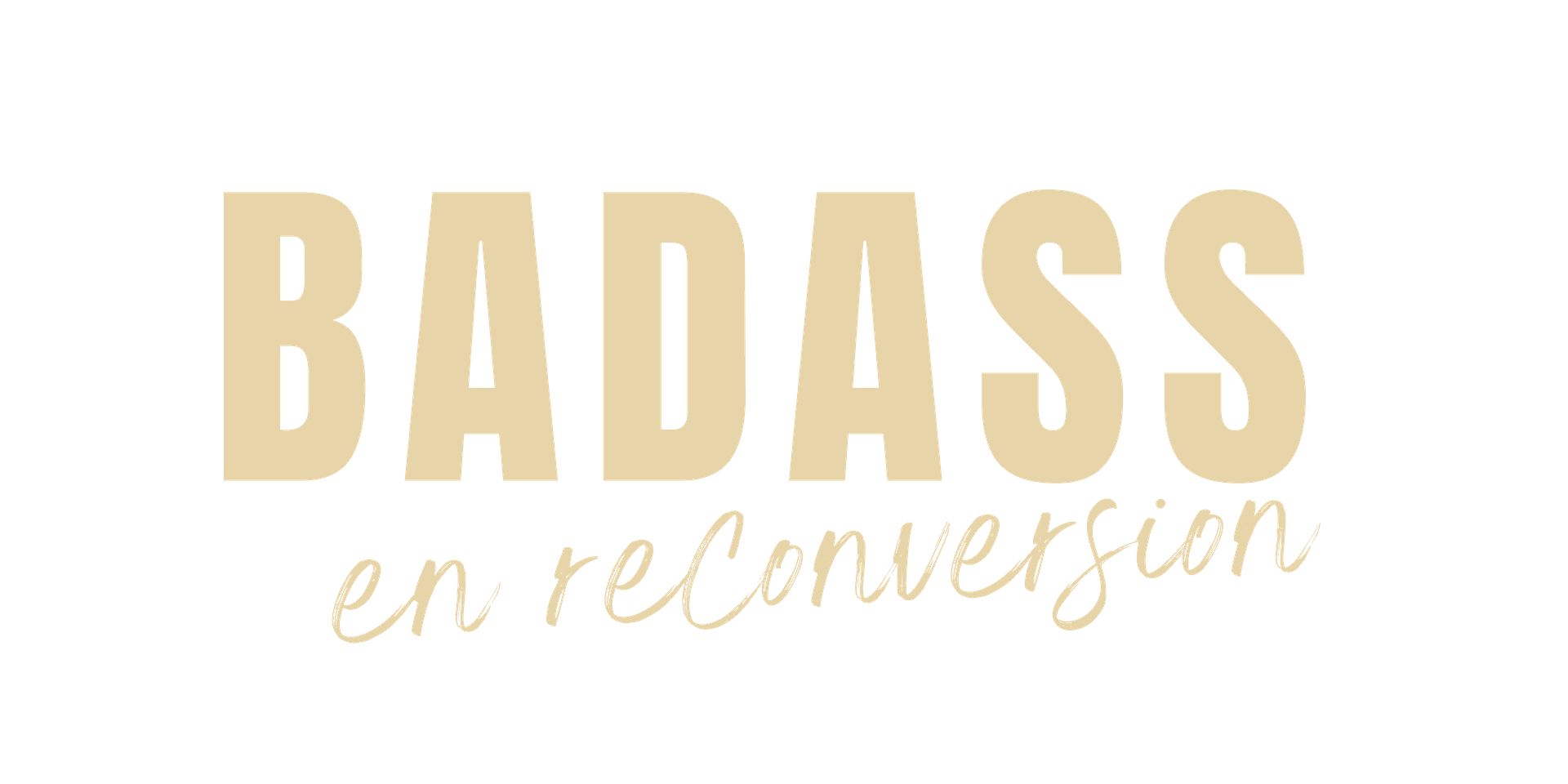 badassenreconversion